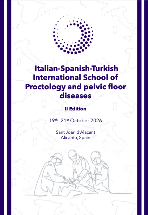 Italian-Spanish-Turkish International School of Proctology and pelvic floor diseases II Edition