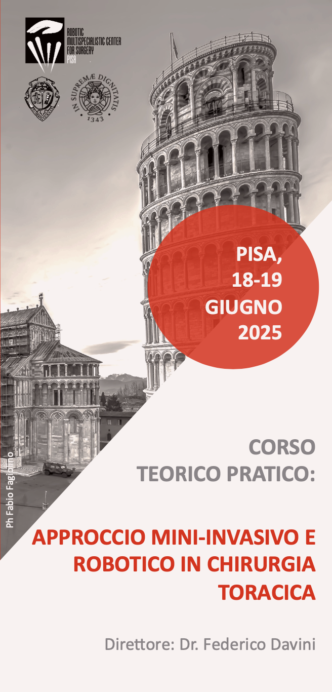 CORSO TEORICO PRATICO: APPROCCIO MINI-INVASIVO E ROBOTICO IN CHIRURGIA TORACICA